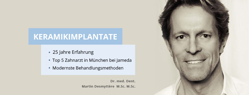 Keramikimplantate München zahnarzt dr. Desmyttere smileforever  